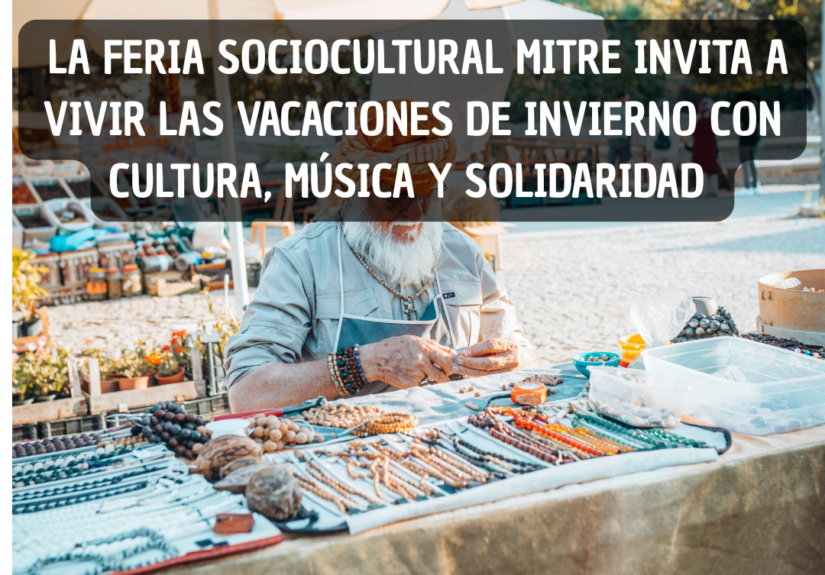 La Feria Sociocultural Mitre invita a vivir las vacaciones de invierno con cultura, música y solidaridad