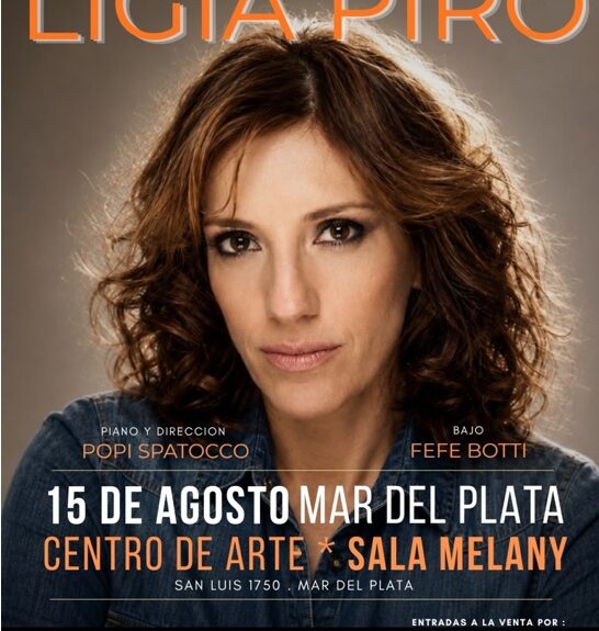 Ligia Piro vuelve a Mar del Plata con los clásicos que nos gusta escuchar